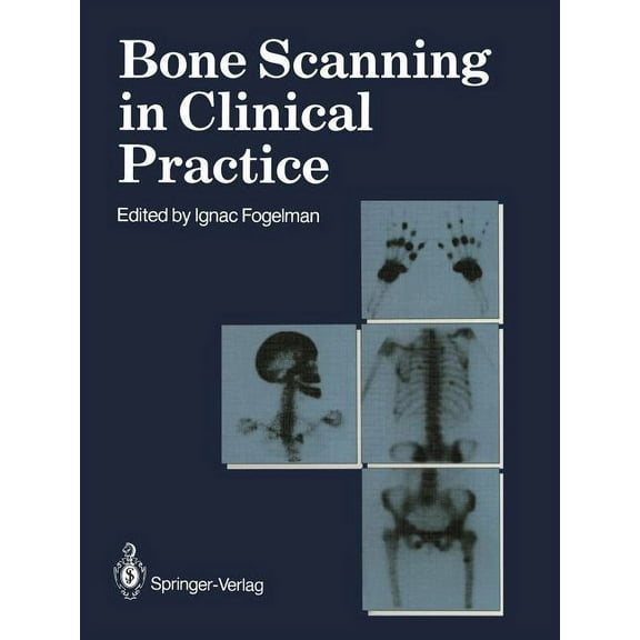 Bone Scanning in Clinical Practice, (Paperback)