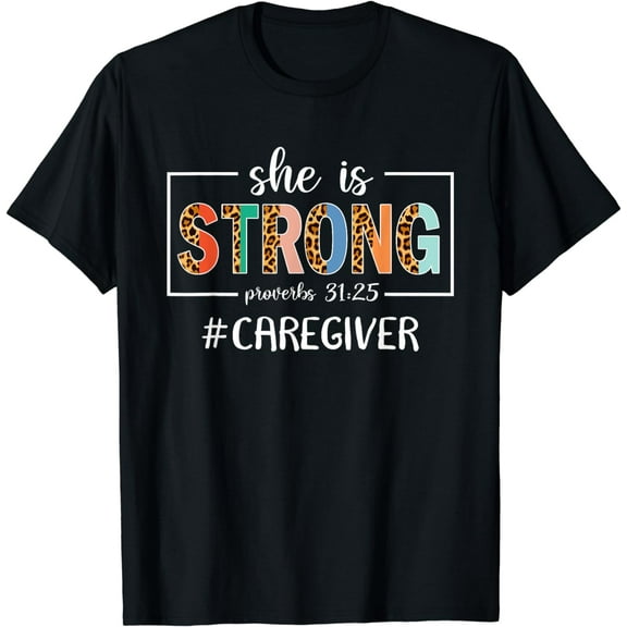 Nurse Life T-Shirt She Is Strong Proverbs 31-25 Christian Caregiver