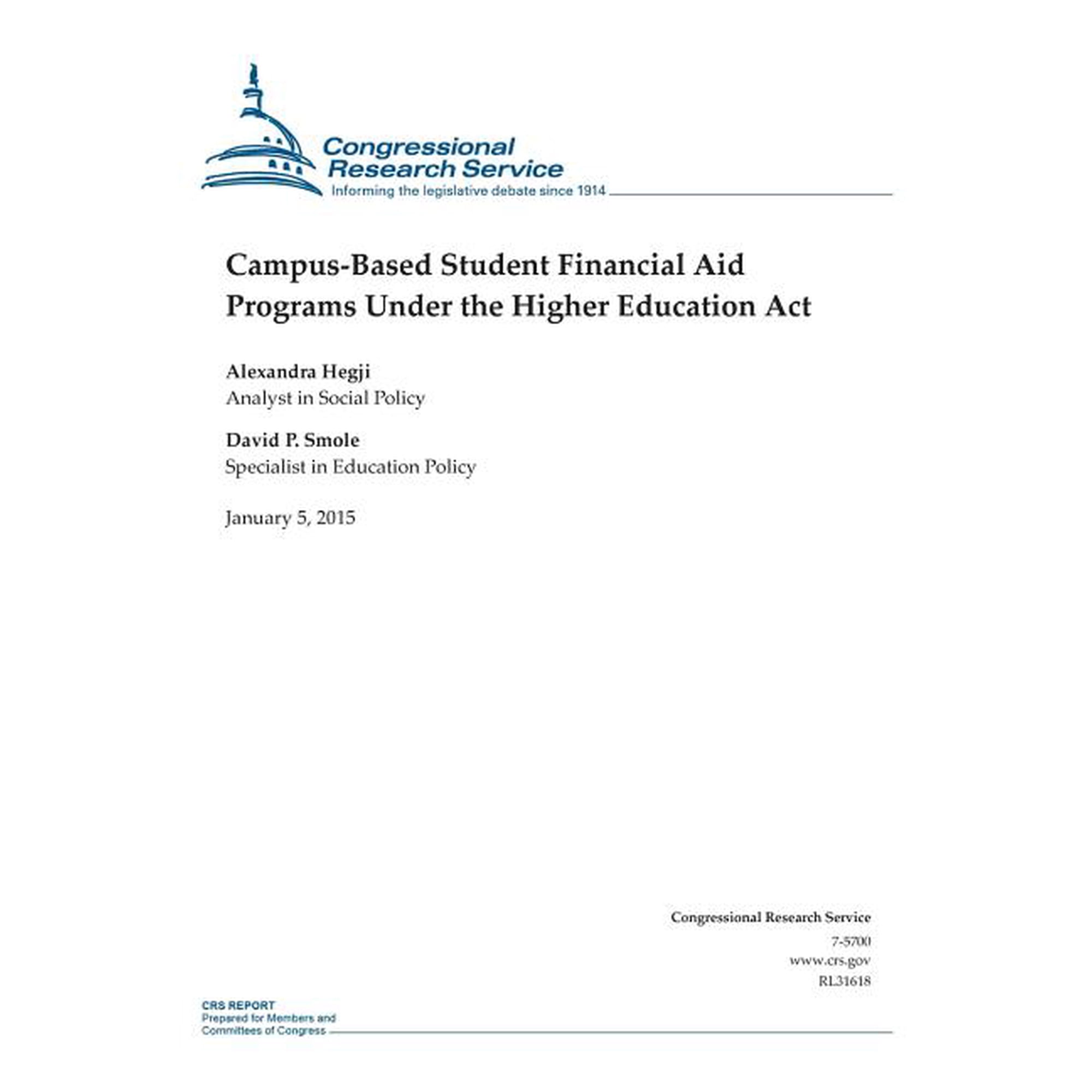 Crs Reports Campus-Based Student Financial Aid Programs Under the Higher Education Act, (Paperback)