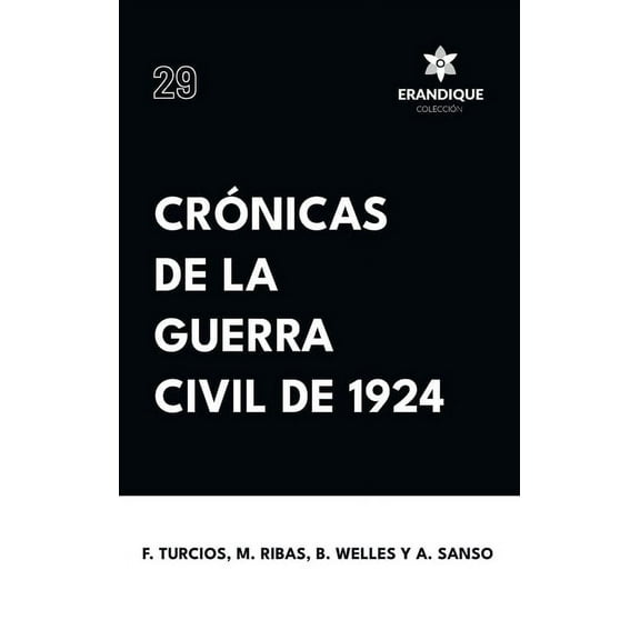 Crónicas de la Guerra Civil de 1924 (Hardcover)