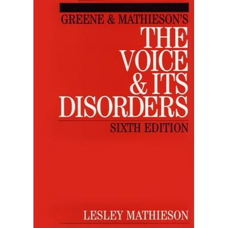 Greene And Mathiesons The Voice And Its Disorders Ebook - 