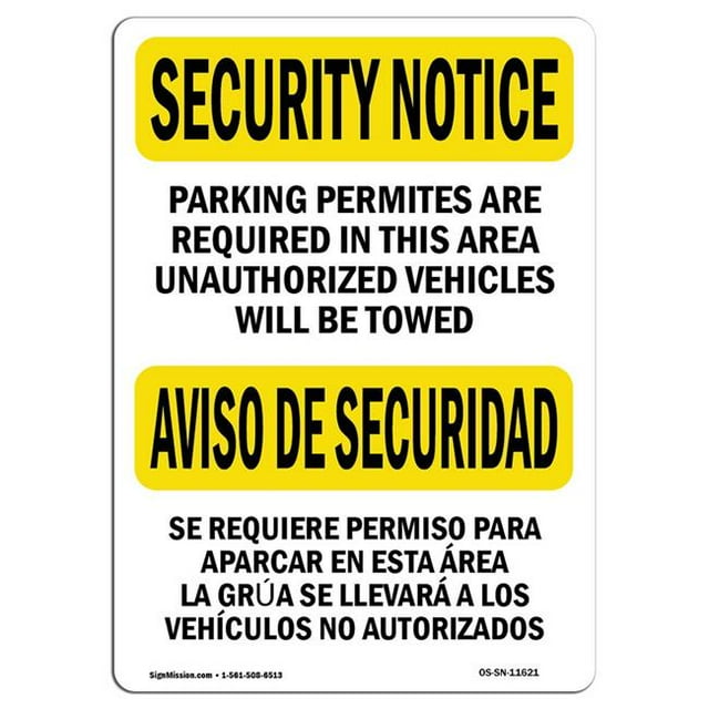 SignMission OS-SN-A-1218-L-11621 12 x 18 in. OSHA Security Notice Sign - Parking Permits Required Bilingual
