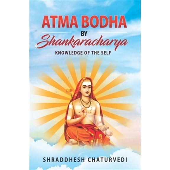 Pre-Owned Atma Bodha By Shankaracharya: Knowledge of the Self (Paperback)