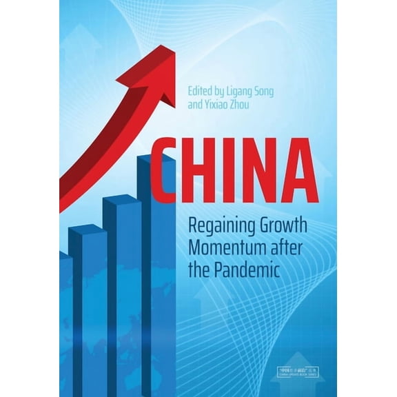China Update China: Regaining Growth Momentum after the Pandemic, (Paperback)