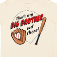 thumbnail image 4 of Inktastic That's My Big Brother out There Baseball Boys or Girls Toddler T-Shirt, 4 of 5