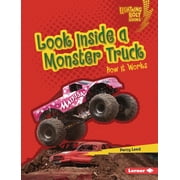 Lightning Bolt Books (R) -- Under the Hood: Look Inside a Monster Truck: How It Works (Hardcover)