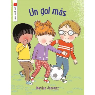 ¡me Gusta Leer!: Un Gol Más (Paperback)