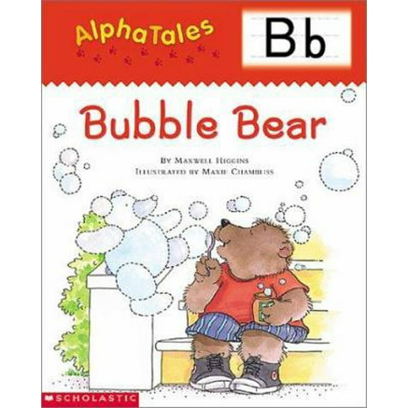 Pre-Owned AlphaTales (Letter B: Bubble Bear): A Series of 26 Irresistible Animal Storybooks That Build Phonemic Awareness & Teach Each letter of the Alphabet (Paperback) 0439165253 9780439165259