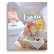 Country Living Decorating with Baskets: Accents for Every Room, Used [Hardcover]