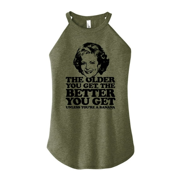 Golden Girls - Older You Get Banana - Juniors High Neck Tank Top