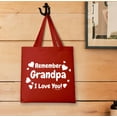 thumbnail image 3 of ThisWear Best Grandpa Ever Gifts Remember Grandpa I Love You Lightweight Red Canvas Tote Bag, 3 of 3