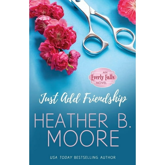 Just Add Friendship, (Paperback)