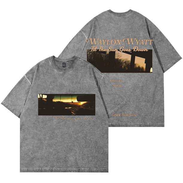 Waylon Wyatt Til The Sun Goes Down Wash Camisetas Verano Unisex Streetwear Camiseta de manga corta,5,XXXXL