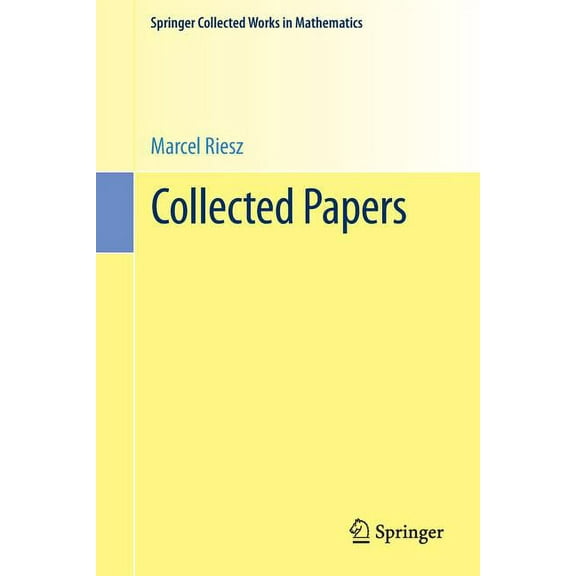 Springer Collected Works in Mathematics Collected Papers, (Paperback)
