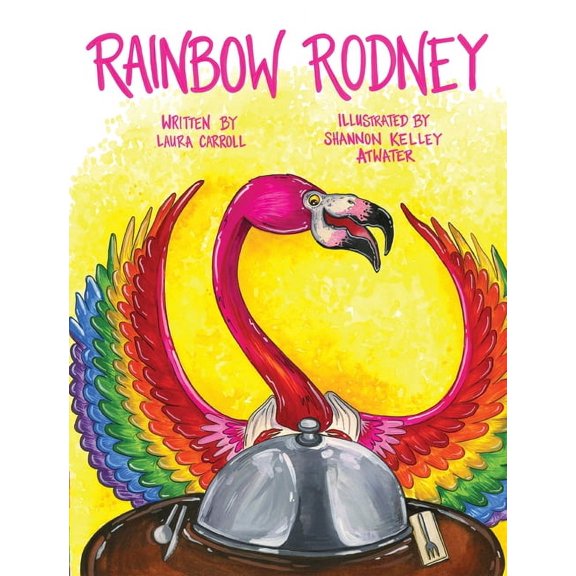 Rainbow Rodney, (Hardcover)