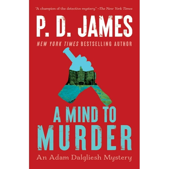 Adam Dalgliesh Mystery A Mind to Murder, Book 2, (Paperback)