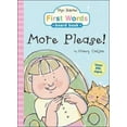 thumbnail image 1 of Pre-Owned More Please! (Sign Babies First Words...Board Books) (Unknown) 1402211651 9781402211652, 1 of 1