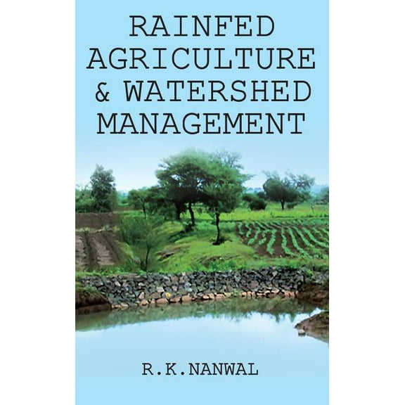 Rainfed Agriculture and Watershed Management (Hardcover)