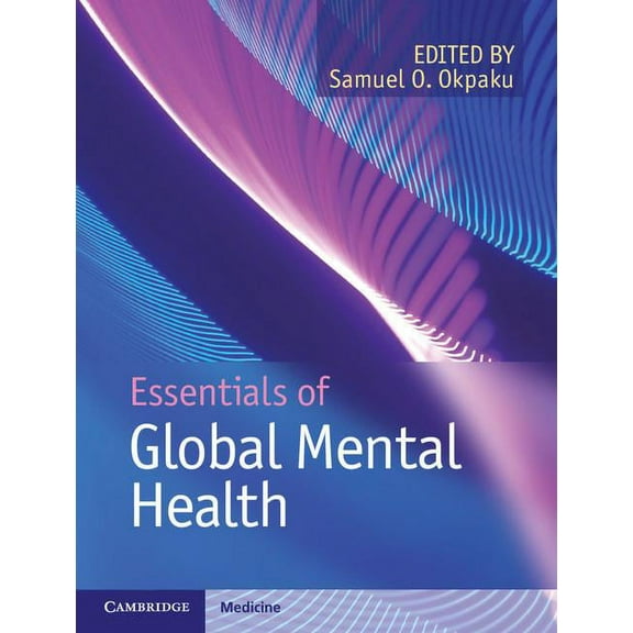 Essentials of Global Mental Health, (Hardcover)