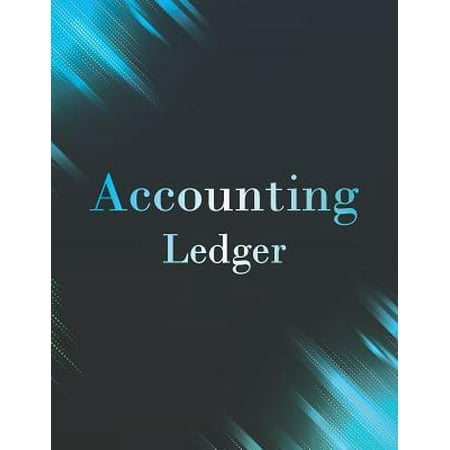 Accounting Ledger: Glowing Neon Cover, Accounting Record Keeping Books, Simple Income Expense Book, Log, Track, & Record Expenses & Incom (Best Way To Track Expenses)