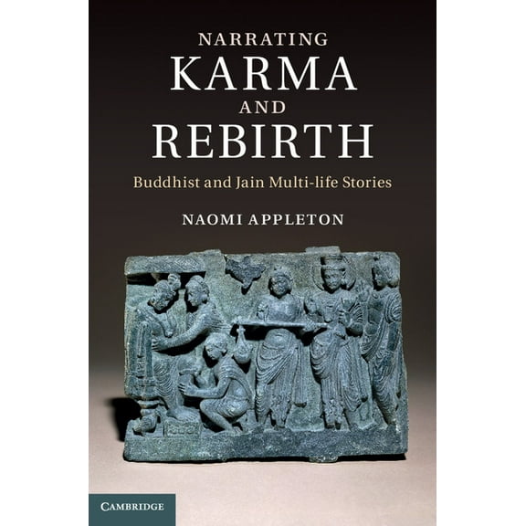 Narrating Karma and Rebirth, (Hardcover)