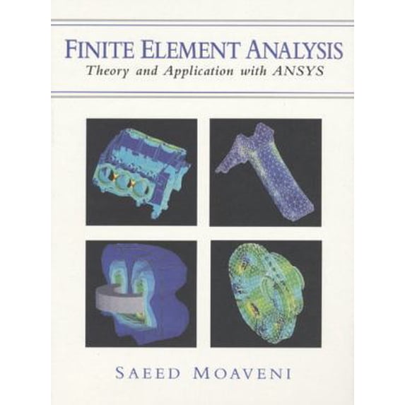 Pre-Owned Finite Element Analysis: Theory and Application With Ansys (Hardcover) 0137850980 9780137850983