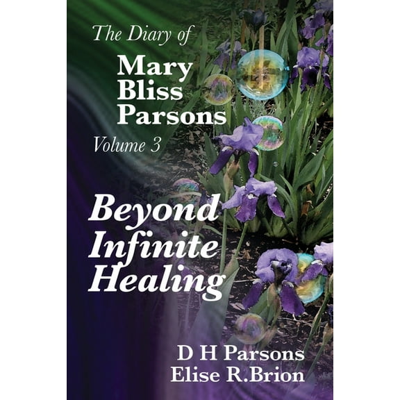 Beyond Infinite Healing, (Paperback)