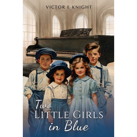 Two Little Girls in Blue, (Paperback)