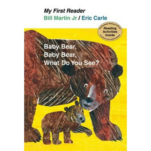Pre-Owned My First Reader Baby Bear, Baby Bear, What Do You See? (Hardcover) by Bill Martin