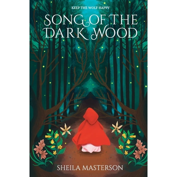 Song of the Dark Wood, (Paperback)