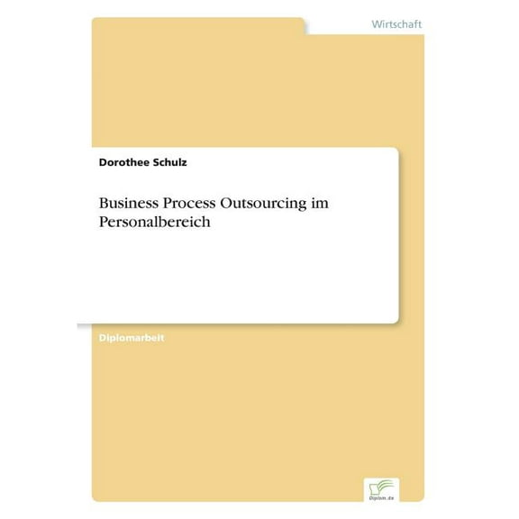 Business Process Outsourcing im Personalbereich, (Paperback)