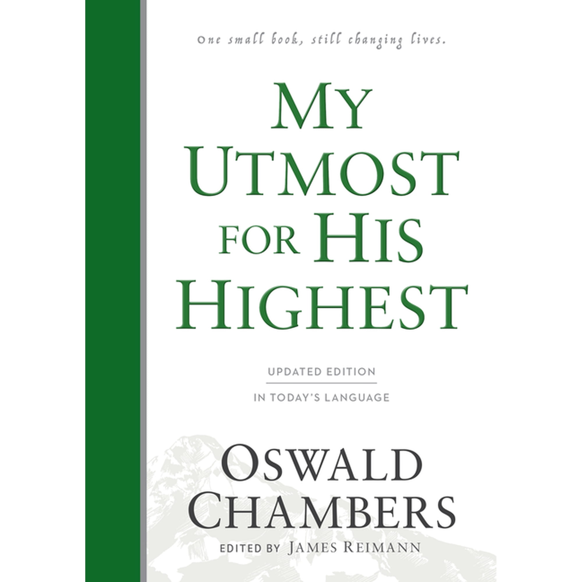 Authorized Oswald Chambers Publications My Utmost for His Highest: Updated Language Hardcover (a Daily Devotional with 366 Bible-Based Readings), (Hardcover)