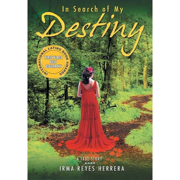 In Search of My Destiny (Hardcover)