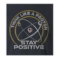 thumbnail image 2 of 9 Crowns Tees Think Like A Proton, Stay Positive Graphic T-Shirt (Unisex Navy, X-Large), 2 of 2