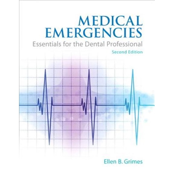 Pre-Owned Medical Emergencies: Essentials for the Dental Professional Paperback