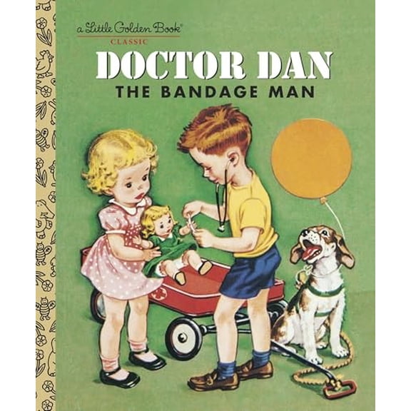 Pre-Owned Doctor Dan the Bandage Man by Helen Gaspard (Paperback)