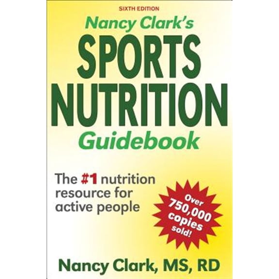 Pre-Owned Nancy Clark's Sports Nutrition Guidebook (Paperback) 9781492591573