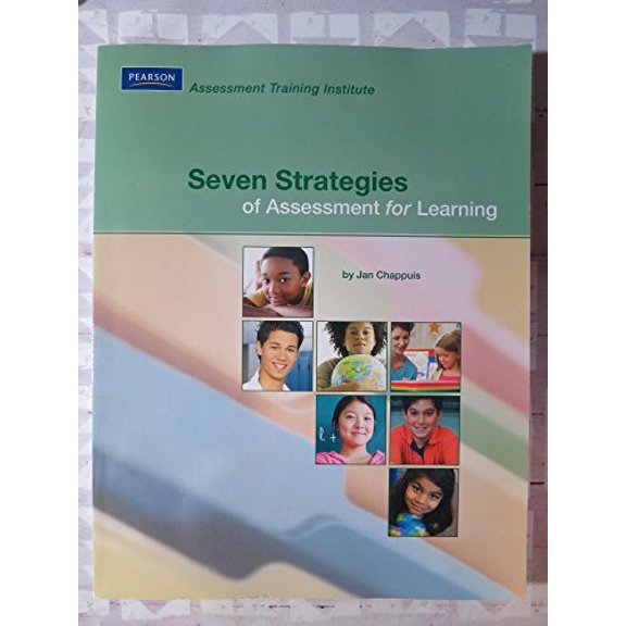 Pre-Owned Seven Strategies of Assessment for Learning (Assessment Training Institute, Inc.) (Paperback) 0132548755 9780132548755
