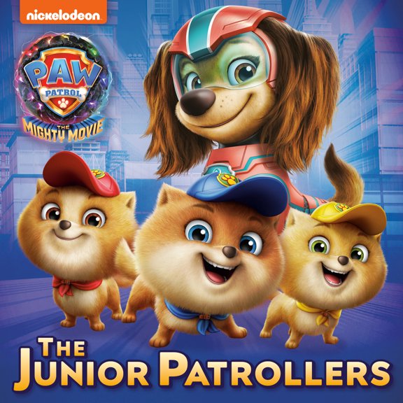 Pre-Owned The Junior Patrollers (Paw Patrol: The Mighty Movie) (Paperback) 0593305531 9780593305539