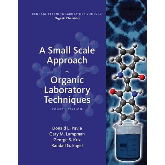 A Small Scale Approach to Organic Laboratory Techniques (Hardcover)