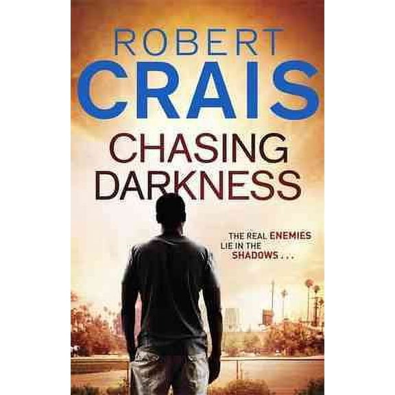 Chasing Darkness (Paperback) by Robert Crais