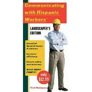 Communicating with Hispanic Workers: Landscaper's Edition (Other)