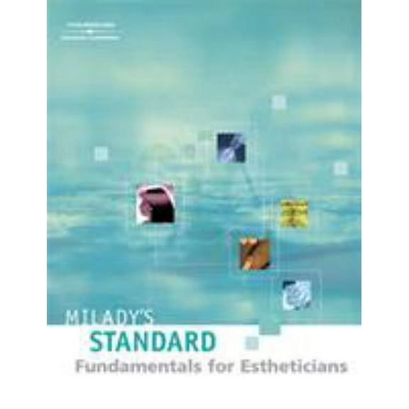 Pre-Owned Milady’s Standard: Fundamentals for Estheticians (Hardcover) 1562538365 9781562538361