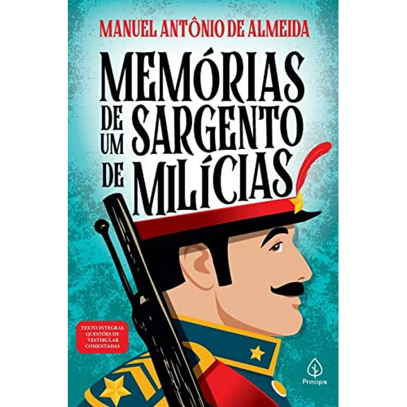 Memórias de um sargento de milícias (Paperback)