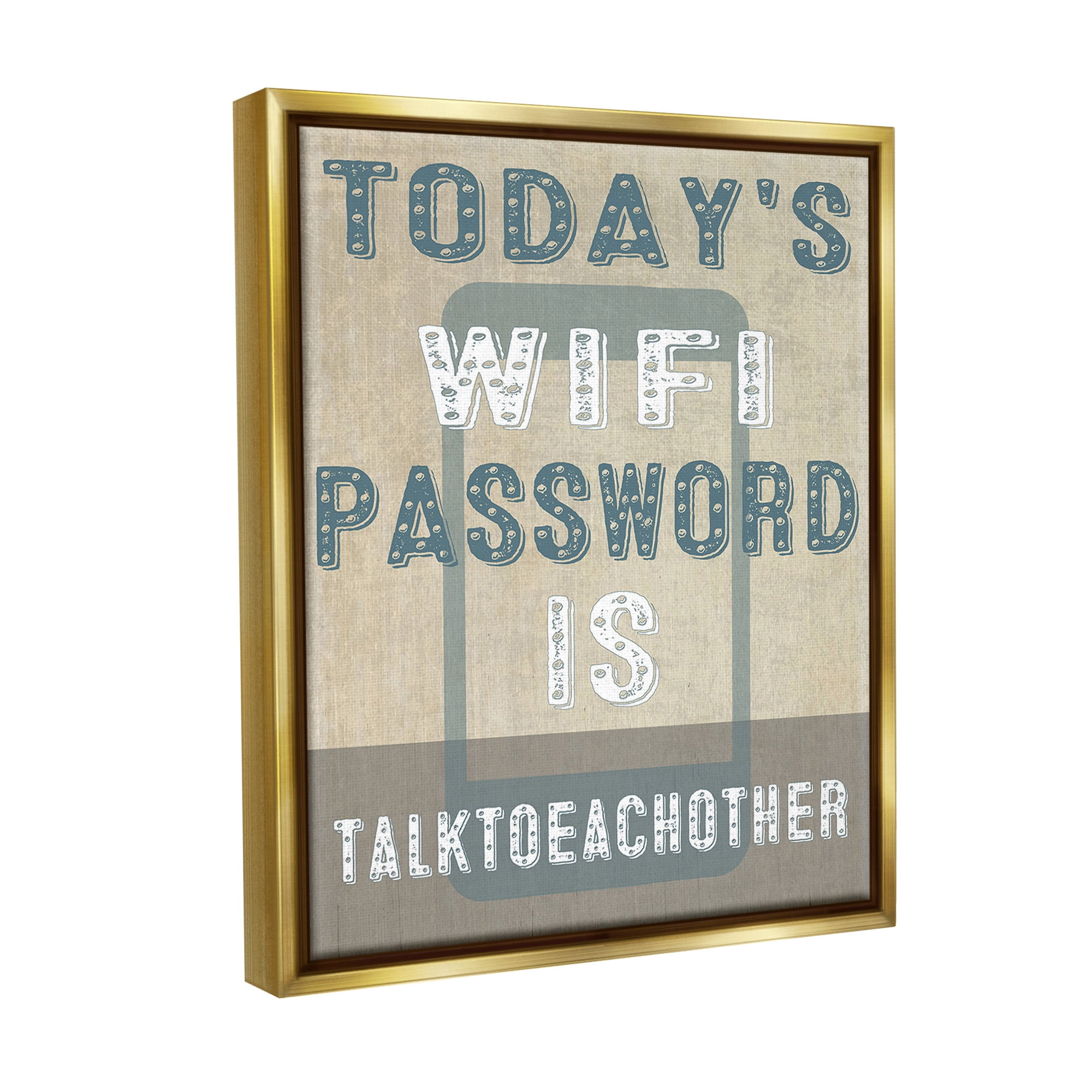 Stupell Industries Funny Wi-Fi Password Typography Painting Gold Floater Framed Canvas Art Print Wall Art, 25 x 31