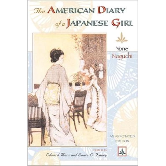 Pre-Owned The American Diary of a Japanese Girl : An Annotated Edition (Paperback)