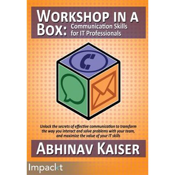 Pre-Owned Workshop in a Box: Communication Skills for IT Professionals (Paperback)