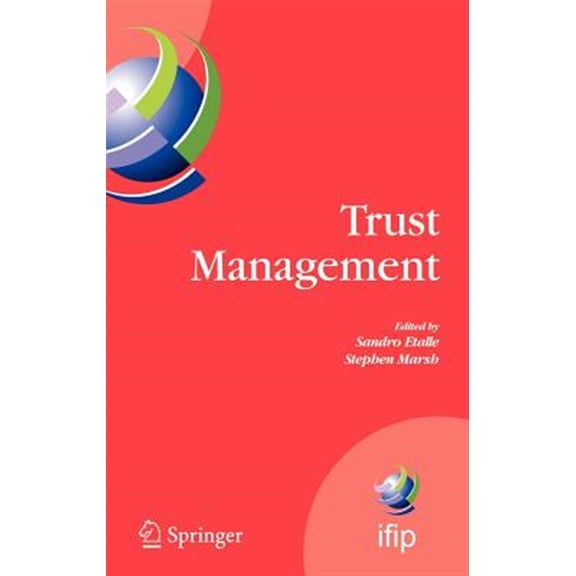 Pre-Owned IFIP Advances in Information and Communi Trust Management, Book 238, (Hardcover)