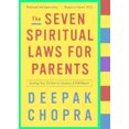 thumbnail image 3 of Seven Spiritual Laws for Parents, Deepak Chopra Paperback, 3 of 3