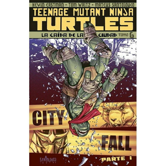 TEENAGE MUTANT NINJA TURTLES TOMO 6 Editorial Kamite 7500588010307